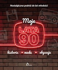 Moje lata 90 - Janusz Jabłoński - książka