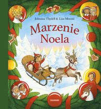 Marzenie Noela - Johanna Thydell - książka