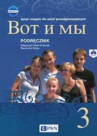 Wot i my 3 Nowa edycja Podręcznik z płytą CD - Wiatr-Kmieciak Małgorzata, Wujec Sławomira - książka
