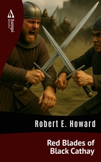 Red Blades of Black Cathay - Robert E. Howard - ebook