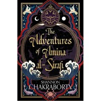 The Adventures of Amina Al-Sirafi - Chakraborty Shannon - książka