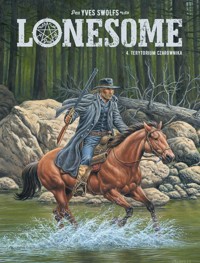 Lonesome. Terytorium czarownika. Tom 4 -  - książka