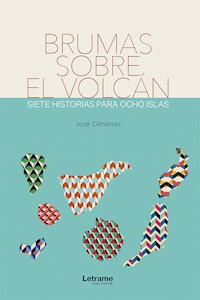 Brumas sobre el volcán - José Giménez - ebook