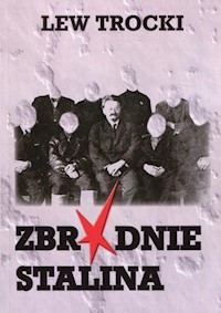 Zbrodnie Stalina - Trocki Lew - książka