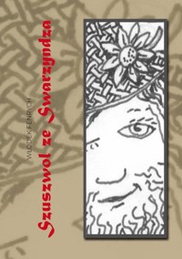 Szuszwol ze Swarzyndza - Fenrych Włodek - książka