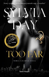Too Far - Sylvia Day - ebook + audiobook + książka