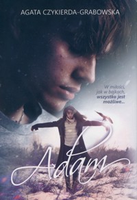 Adam - Agata Czykierda-Grabowska - ebook + książka