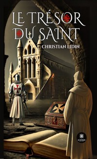 Le trésor du Saint - Christian Lidin - ebook