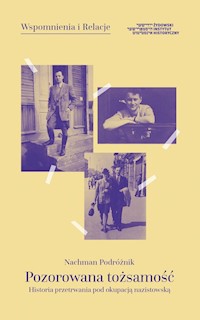 Pozorowana tożsamość - Podróżnik Nachman - książka