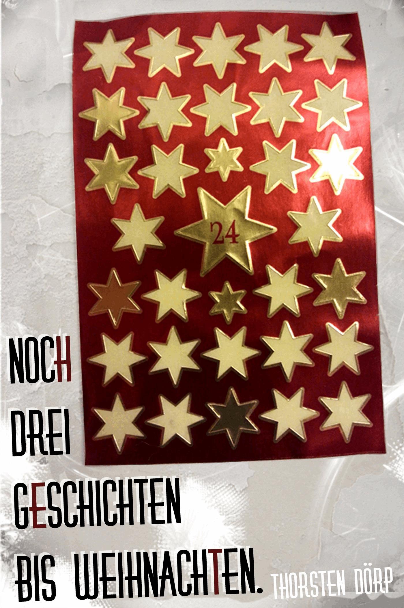 Noch drei Geschichten bis Weihnachten