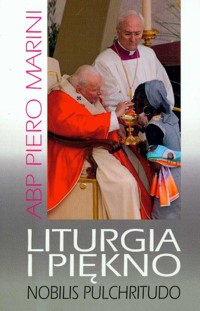Liturgia i piękno - Marini Piero - książka