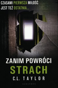 Zanim powróci strach - C.L. Taylor - ebook + audiobook + książka