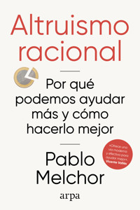 Altruismo racional - Pablo Melchor - ebook