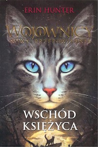 Wojownicy Nowa Przepowiednia Wschód księżyca - Erin Hunter - książka