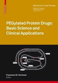 PEGylated Protein Drugs: Basic Science and Clinical Applications -  - ebook