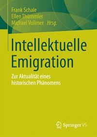Intellektuelle Emigration -  - ebook
