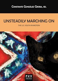 Unsteadily Marching on the U.S. South Motion - AAVV - ebook
