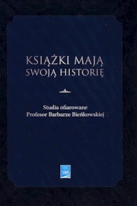 Książki mają swoją historię -  - książka