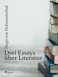 Drei Essays über Literatur - Hugo von Hofmannsthal - ebook