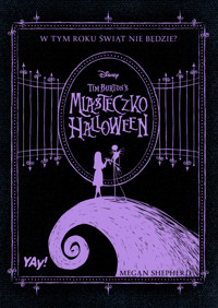 Miasteczko Halloween Tima Burtona - Shepherd Megan - ebook