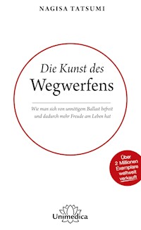 Die Kunst des Wegwerfens - Nagisa Tatsumi - ebook
