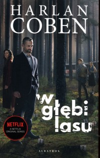 W głębi lasu (wydanie serialowe) - Harlan Coben - książka