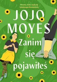Zanim się pojawiłeś - Moyes, Jojo - ebook + książka