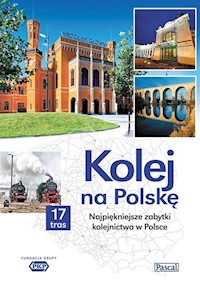 Kolej na Polskę -  - książka