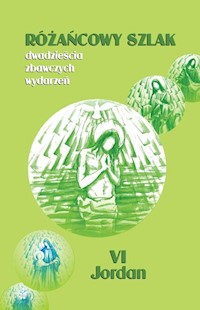 Różańcowy szlak Dwadzieścia zbawczych wydarzeń - Szczepaniec Stanisław - książka