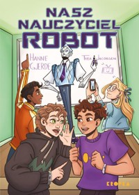 Nasz nauczyciel robot - Gjerde Hanne - książka