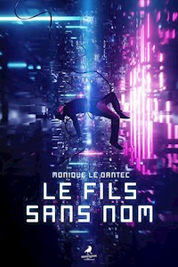 Le fils sans nom - Monique Le Dantec - ebook