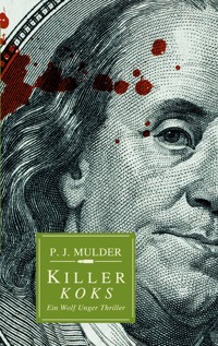 Killer Koks - P. J. Mulder - ebook