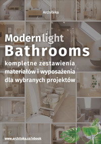 Nowoczesna, jasna łazienka - przydatne rozwiązania. Katalog z zestawieniami materiałów i wyposażenia. - Ewa Kielek - ebook