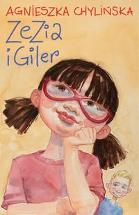 Zezia i Giler - Agnieszka Chylińska - ebook + audiobook + książka