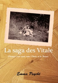La saga des Vitale - Emma Psyché - ebook