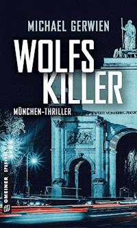 Wolfs Killer - Michael Gerwien - ebook