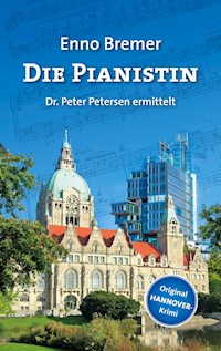 Die Pianistin - Enno Bremer - ebook