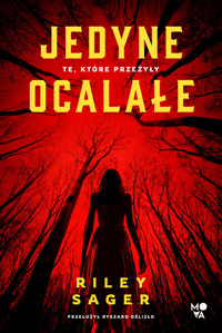Jedyne ocalałe - Sager Riley - ebook + audiobook + książka