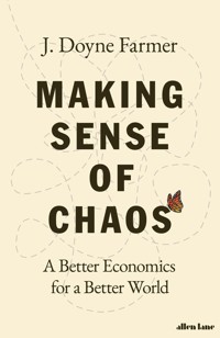 Making Sense of Chaos - Farmer J. Doyne - książka