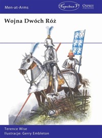 Wojna Dwóch Róż - Terence Wise - książka
