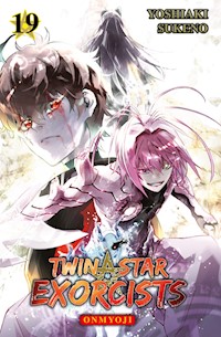 Twin Star Exorcistst - Onmyoji, Band 19 - Yoshiaki Sukeno - ebook