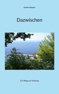 Dazwischen - Gunter Klauert - ebook