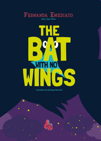 THE BAT WITH NO WINGS - Fernanda Emediato - ebook