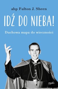 Idź do nieba (wyd. 2023) - Sheen Fulton - książka