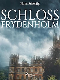 Schloss Frydenholm - Hans Scherfig - ebook