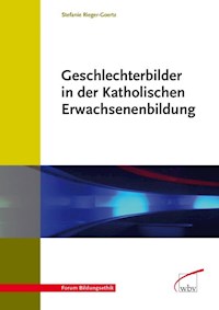 Geschlechterbilder in der Katholischen Erwachsenenbildung - Stefanie Rieger-Goertz - ebook
