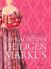 Die Nacht des heiligen Markus - Helle Stangerup - ebook