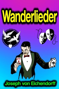 Wanderlieder - Joseph von Eichendorff - ebook