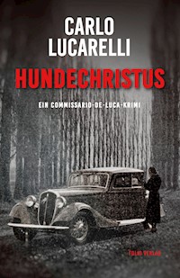 Hundechristus - Carlo Lucarelli - ebook