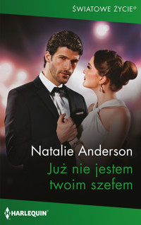 Już nie jestem twoim szefem - Natalie Anderson - ebook